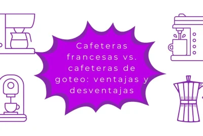 cafetera francesa vs. cafetera de goteo
